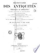 Dictionnaire des antiquités grecques et romaines