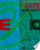 Dictionnaire des arts médiatiques