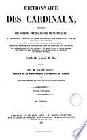Dictionnaire des cardinaux, contenant des notions générales sur le cardinalat