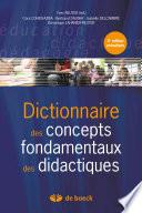 Dictionnaire des concepts fondamentaux aux didactiques
