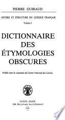 Dictionnaire des étymologies obscures