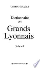 Dictionnaire des grands Lyonnais