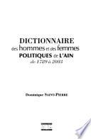 Dictionnaire des hommes et des femmes politiques de l'Ain de 1789 à 2003