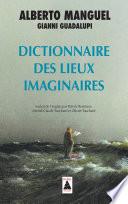 Dictionnaire des lieux imaginaires