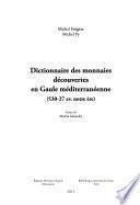 Dictionnaire des monnaies découvertes en Gaule méditerranéenne