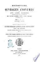 Dictionnaire des ouvrages anonymes par Ant. Alex. Barbier