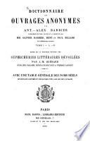 Dictionnaire des Ouvrages Anonymes par Antoine-Alexandre Barbier