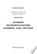 Dictionnaire des peintres et sculpteurs de Provence, Alpes, Côte d'Azur