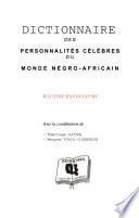 Dictionnaire des personnalités célèbres du monde négro-africain