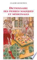 Dictionnaire des pierres magiques et médicinales