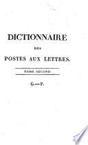 Dictionnaire des postes aux lettres du Royaume de France contenant les noms de toutes les Villes