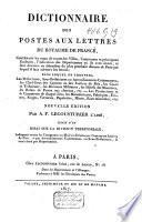 Dictionnaire des postes aux lettres du Royaume de France contenant les noms de toutes les Villes