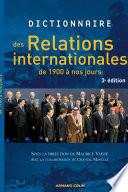 Dictionnaire des relations internationales de 1900 à nos jours