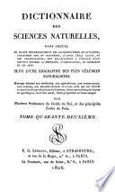 Dictionnaire des sciences naturelles,... suivi d'une biographie des plus célèbres naturalistes...