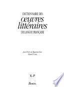 Dictionnaire des œuvres littéraires de langue française