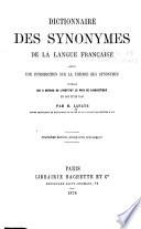 Dictionnaire des synonymes de la langue française avec une introduction sur la théorie des synonymes