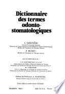 Dictionnaire des termes odonto-stomatologiques