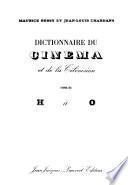 Dictionnaire du cinéma et de la télévision [par] Maurice Bessy et Jean-Louis Chardans