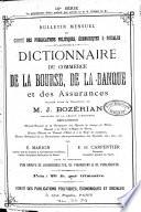Dictionnaire du commerce de la bourse, de la banque et des assurances