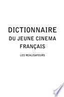 Dictionnaire du jeune cinéma français
