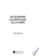 Dictionnaire du répertoire de la harpe