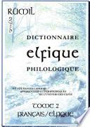 Dictionnaire Elfique Philologique - tome 2