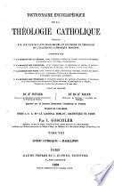Dictionnaire encyclopédique de la Théologie catholique, 8