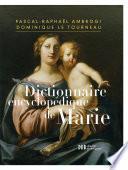 Dictionnaire encyclopédique de Marie