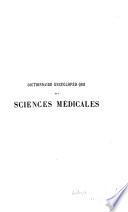Dictionnaire encyclopédique des sciences médicales