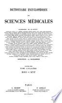 Dictionnaire encyclopédique des sciences médicales