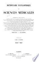 Dictionnaire encyclopédique des sciences médicales