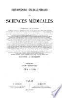 Dictionnaire encyclopédique des sciences médicales