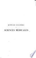 Dictionnaire encyclopédique des sciences médicales
