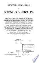 Dictionnaire encyclopédique des sciences médicales
