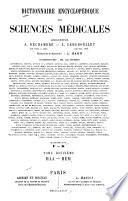 Dictionnaire encyclopédique des sciences médicales