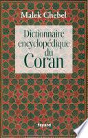 Dictionnaire encyclopédique du Coran