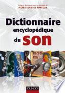 Dictionnaire encyclopédique du son