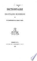 Dictionnaire érotique moderne. Par un professeur de langue verte [i.e. Alfred Delvau]. [With a frontispiece by Félicien Rops].