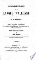 Dictionnaire étymologique de la langue wallonne