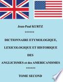 Dictionnaire Etymologique des Anglicismes et des Américanismes