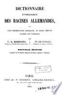 Dictionnaire étymologique des racines allemandes, avec leur signification française et leurs dérivés classés par familles