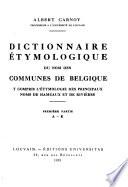 Dictionnaire étymologique du nom des communes de Belgique: ptie. L-Z