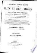 Dictionnaire français illustré des mots et des choses, ou Dictionnaire encyclopédique des écoles, des métiers, et de la vie pratique