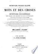 Dictionnaire français illustré des mots et des choses, ou Dictionnaire encyclopédique des écoles, des métiers, et de la vie pratique