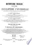 Dictionnaire français illustré et encyclopédie universelle...