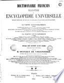 Dictionnaire français illustré, et encyclopédie universelle