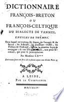 Dictionnaire françois-breton ou françois-celtique du dialecte de Vannes