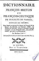 Dictionnaire françois-breton ou françois-celtique du dialecte de Vannes