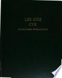 Dictionnaire généalogique des Cyr & Sire