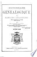 Dictionnaire généalogique des familles canadiennes depuis la fondation de la colonie jusqu'à nos jours: 1701-1763. A-Z